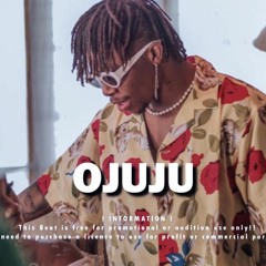 "OJUJU" - Oxlade x Burna Boy x Buju Afrobeat Type Beat