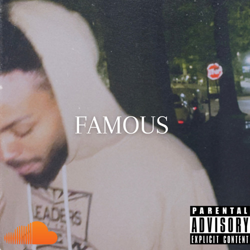 Famous (Produced by Vann Vega)