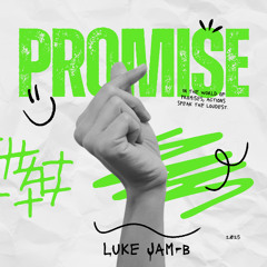 Luke JaM-B - Promise PREVIEW
