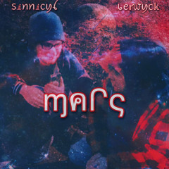 Mars (feat. Sinnicyl)
