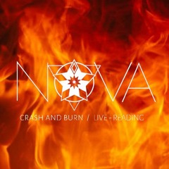 CRASH AND BURN - LIVE READING 2019