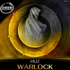DR124 HUZ - Warlock (Original Mix)