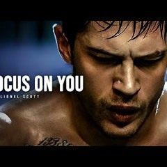 FOCUS ON YOU NOT OTHERS  Motivational Speech