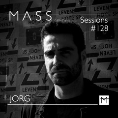 MASS Sessions #128 | JORG