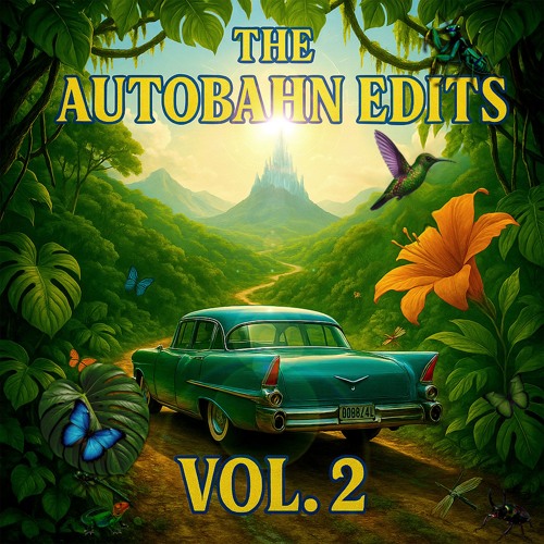 The Autobahn Edits Vol.2