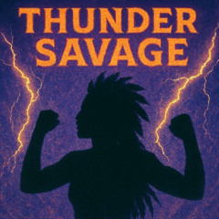 Thunder Savage