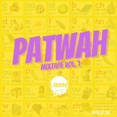 Patwah Mixtape (live mix by Jilo)