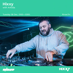 HIXXY with Arkiida - 08 December 2020