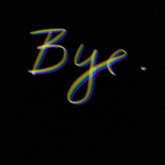 Badbyeeeee(WEAN) - Zew | Open Verse