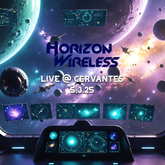Horizon Wireless - Live @ Cervantes [5.3.25]
