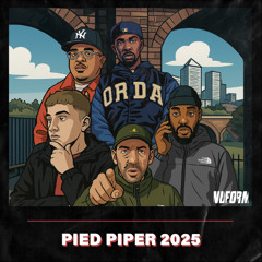Jamezy, Ruff Sqwad - Pied Piper 2025 (feat. Scrufizzer, Coco, Local, Manga Saint Hilare)