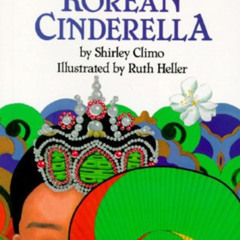 [DOWNLOAD] EPUB 💜 The Korean Cinderella (Trophy Picture Books (Paperback)) by  Shirl