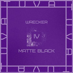 Wrecker [FREE DOWNLOAD]