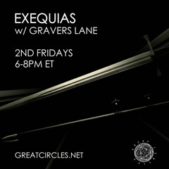 Exequias w/ Gravers Lane - 12Jan2024