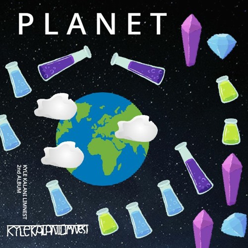 Stream 2nd Album PLANET (Release Demo) by Kyle Kalani Limnest | Listen ...