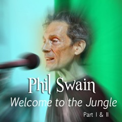 Welcome To The Jungle - Part I & II