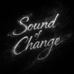 Sound Of Change