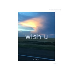 wish u