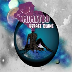 Espace Blanc