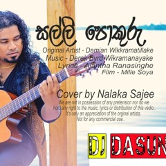 Salli Pokuru - Nalaka Sajee - 6 8 Baila Dance Mix - DJ Dasun Remix