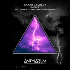 Roger Lavelle - Energy (Patrick Scuro & Daniel Weirdo Remix)