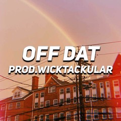 [Free] Shawney Binladen x Blovee x Ron Suno x Ice Spice Type Beat - Off Dat (Prod. Wicktackular)