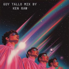 Guy Tallo mix by Ken Raw