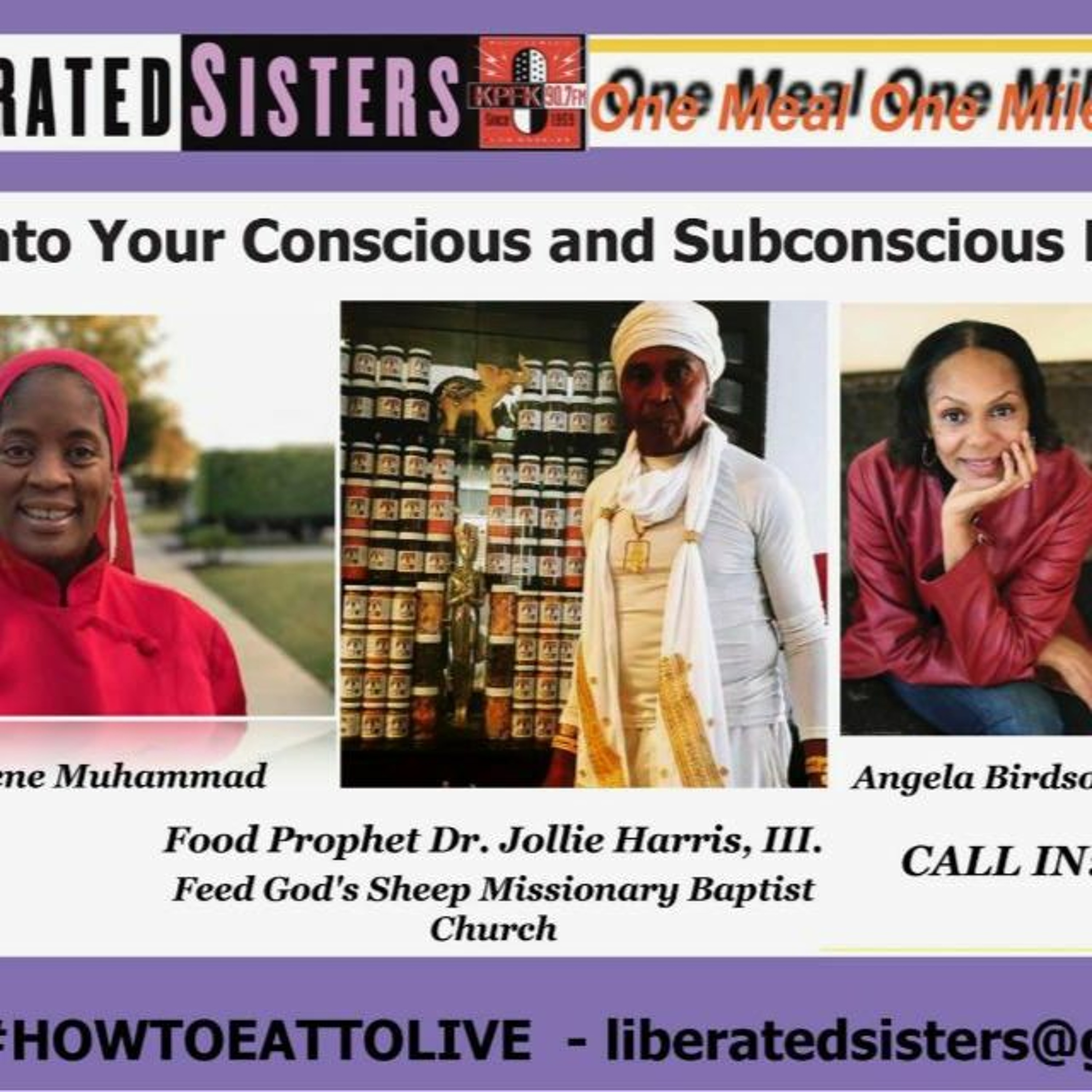 Liberated Sisters -The Food Prophet, KPFK Membership Drive episode artwork