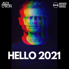 Alex O'Rion - Hello 2021