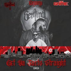 Sentinal- Get Ya Facts Straight ft. Legacy & The Game