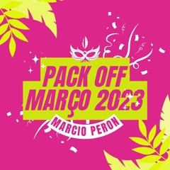 PACK OFF MARÇO 2023