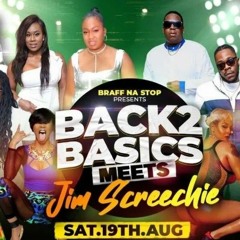 BACK 2 BASICS MEETS JIM SCREECHIE YOUNG ONES "LIVE"