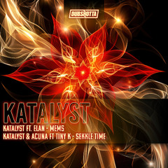 KATALYST  FT. ELAN - MEMS