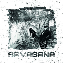 SAVASANA (Feat. Roma Acosta)