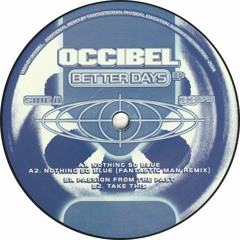 Occibel - Better Days EP (Incl. Fantastic Man Remix) (PE015)
