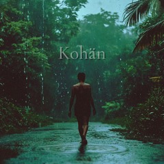 Kohän | Epic Tribal Ambient Ritual • Evoloopsong