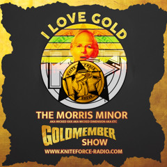 Knite Force Radio - The Goldmember Show #9