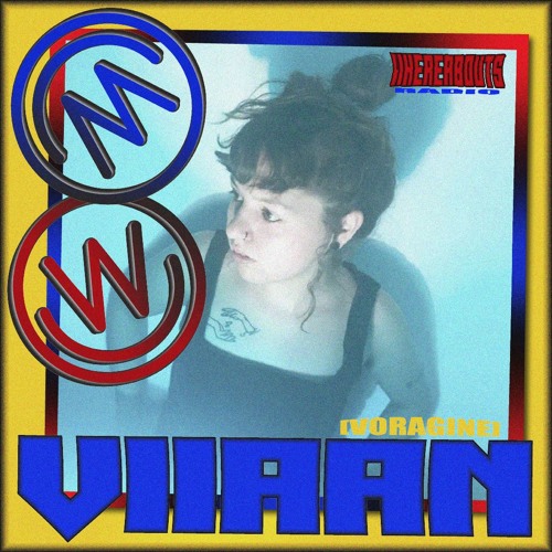 Whereabouts Radio - Viiaan [Voragine] #34