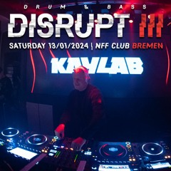Kaylab Live At DISRUPT III 13.01.24 (NFF Club)
