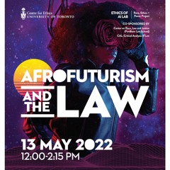 Workshop: Afrofuturism And The Law