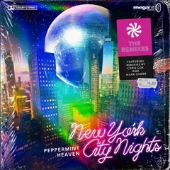 Peppermint Heaven - New York City Nights (Chris Cox Club Mix) [OFFICIAL]
