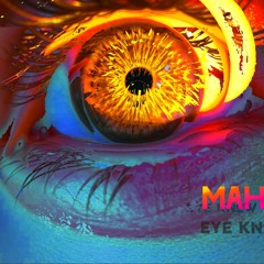 Eye Know (featuring Mags)