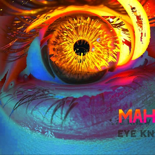 Eye Know (featuring Mags)