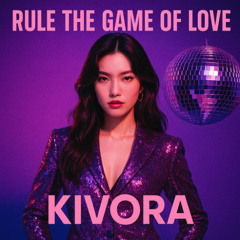 Rule the Game of Love