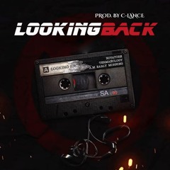 Novatore & C-Lance - Looking Back (Feat. Termanology & A.M. Early Morning)
