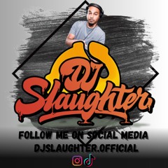 DJ Slaughter - SOCA MIX (VIBE 105.5FM TORONTO)