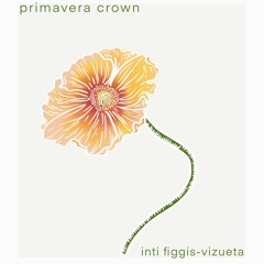 Primavera crown [2019] | Alarm Will Sound