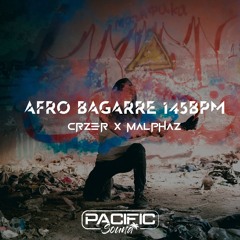 AFRO BAGARRE 145BPM (CRZER X MalphaZ)