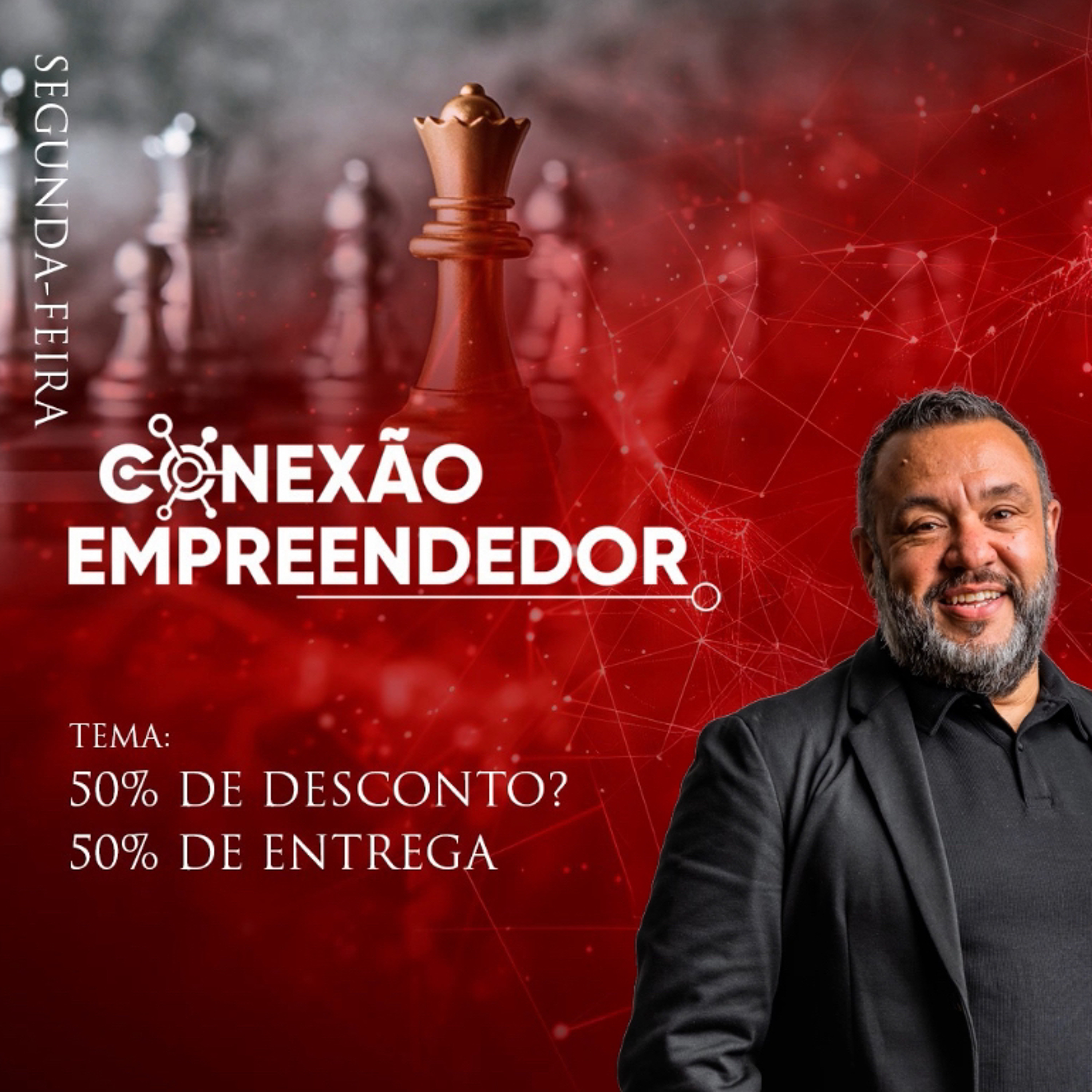 50% DE DESCONTO? 50% DE ENTREGA. episode artwork