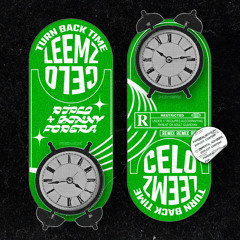 Diplo & Sonny Fodera - Turn Back Time (Leemz x CELO Jersey Club Remix)
